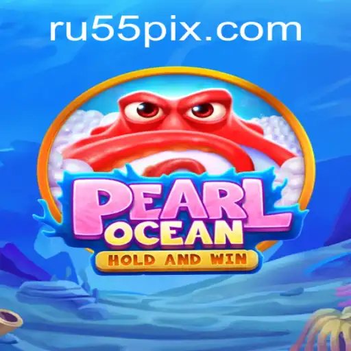 Explorando o Fascinante Mundo de PearlOcean: Um Mergulho nos Desafios Marítimos com RU55.COM